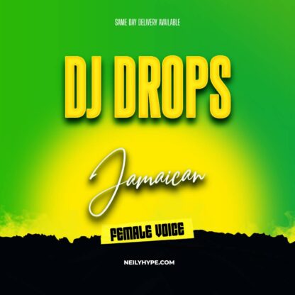 Jamaican Female DJ Drops x3